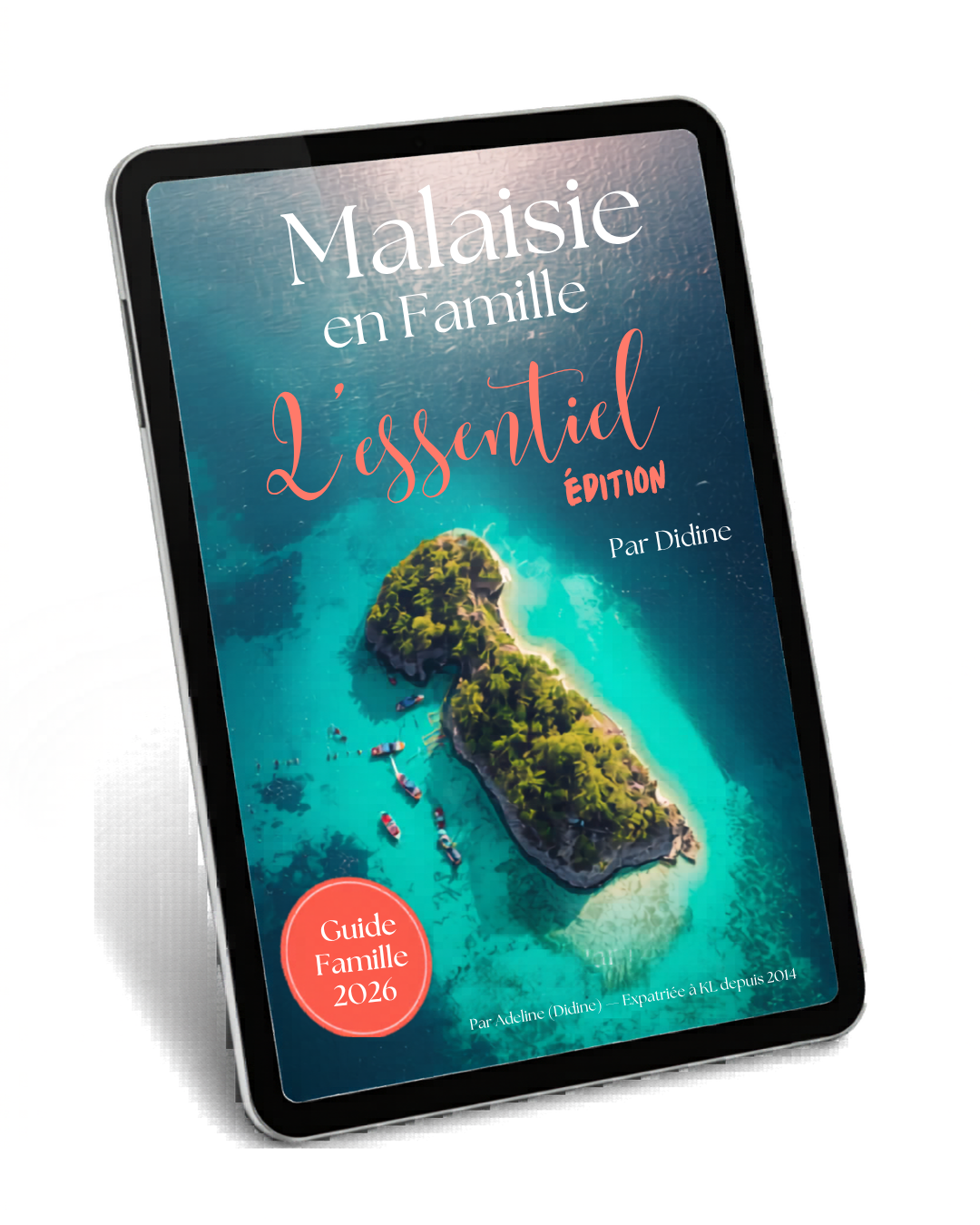Guide Malaisie en Famille par Didine